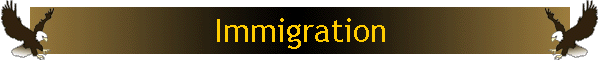 Immigration