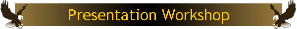 Presentation Workshop