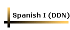 Spanish I (DDN)