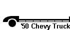 '50 Chevy Truck