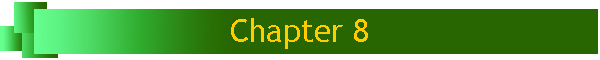 Chapter 8