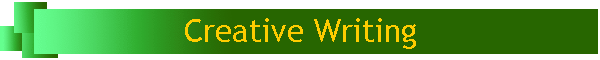 Creative Writing